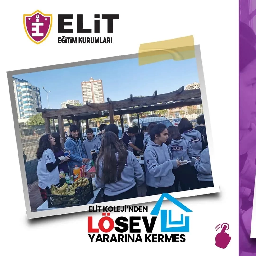 Elit Kolejinden LÖSEV Yarına Kermes 