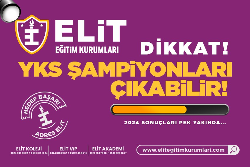 DİKKAT ! YKS ŞAMPİYONLARI ÇIKABİLİR.